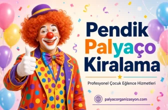 Pendik Palyaço Kiralama