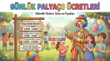 Günlük Palyaço Ücretleri