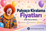 Palyaço Kiralama Fiyatları: 2026